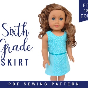 May include: PDF sewing pattern for a blue and white skirt for an 18 inch doll. The skirt has a scalloped hem and a floral print. The pattern is titled "Sixth Grade Skirt".