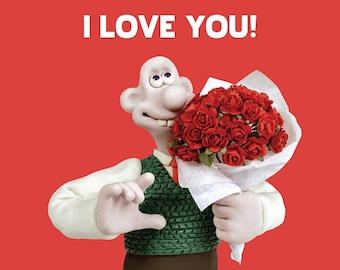 Wallace & Gromit- I Love You! - Blank Birthday / All Occasion Card