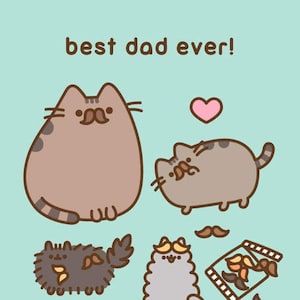 Pusheen - Best Dad Ever! - Father's Day / Blank Birthday / All Occasion Card