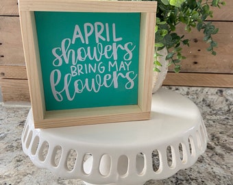 April Showers Sign: Aqua Spring Decor, Tiered Tray Sign
