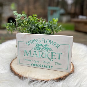Spring Decor | Flower Market Sign | Spring Sign | Flower Sign