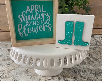 Spring Decor | April Shower bring May flowers bundle |  | Spring Sign | Boho Spring | Aqua Decor | Rain Boots