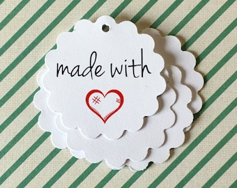 Made with Love (heart) - 1.5" pretty scalloped round white small tags . preprinted tags for your handmade products or gifts . cool red heart