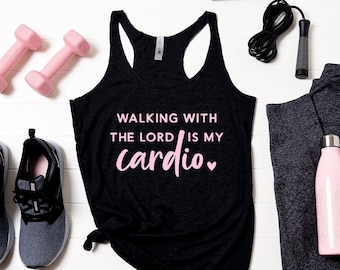 Walking with the lord is my cardio, Christian apparel, workout tank, womens racerback tank, ladies racerback tank