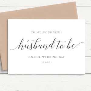 To My Husband On Our Wedding Day Card Elegant, Personalised Wedding Card Husband to Be, Calligraphy Wedding Card for Groom from Bride