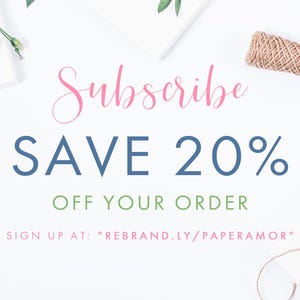 The image is a promotional graphic for a floral design company, featuring a pink flower, a white background, and text that encourages viewers to "Subscribe SAVE 20% OFF YOUR ORDER" and "Sign up at: 'REBAND.LY/PAPERAMOR'".