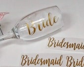 Champagne flute decal, Vinyl Sticker ONLY, DIY party glasses, bridal glasses, bridesmaid vinyl, personalised decals, wedding decals, gold