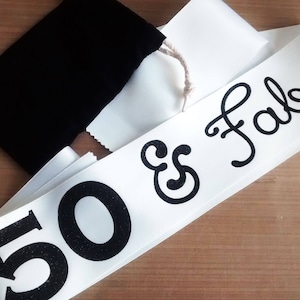 50 Birthday Gift, 50 and Fabulous, woman 50th Happy 50th Birthday Sash, Personalized Birthday Party Sash, Other colors available