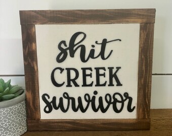 Shit Creek Sign Etsy
