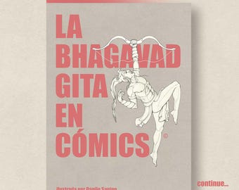 May include: A pink and white poster with the text "La Bhagavad Gita en Comics" and an illustration of a person holding a bow and arrow. The text "Ilustrado por Danilo Sanino" is at the bottom of the poster.