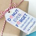 Donut Forget Themed Printable Tags: Perfect for Thank You Gifts ...