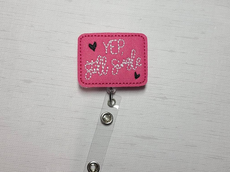 Still Single Valentine/'s day badge reel Valentines day work id holder funny v-day badge reels single id work reels