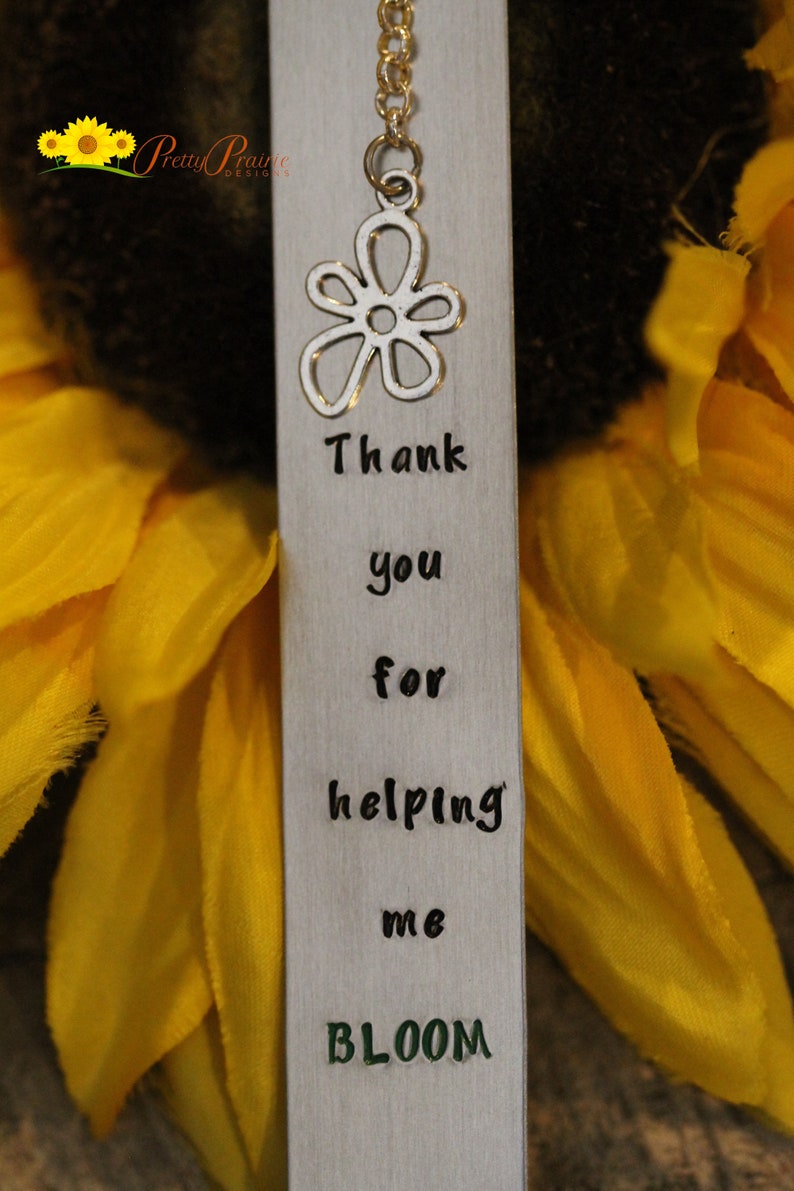 Thank You for Helping Me Bloom Bookmark, Hand Stamped Bookmark, Personalized Bookmark, Book Lover Gift, Teacher Bookmark, Thank You Gift Font B