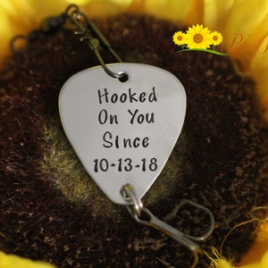 Hooked On You Since Fishing Lure, Custom Made Lure, Fishing Gifts, Anniversary or Valentine Gift, Hand Stamped Fishing Hook, Dated Lure