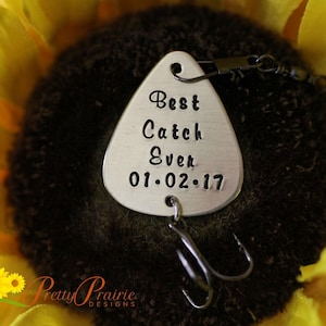 Best Catch Ever Lure, Custom Fishing Hook, Hand Stamped Fishing Lure, Angler Gift, Anniversary or Birthday, Wedding Present, Fishing Present