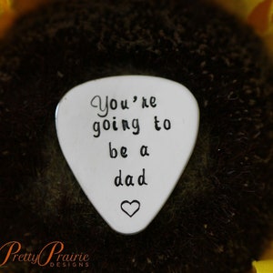 You're Going to be a Dad Guitar Pick, Pregnancy Reveal, Customized Guitar Pick, New Dad Guitar Pick, Surprise Pregnancy, Birth Announcement