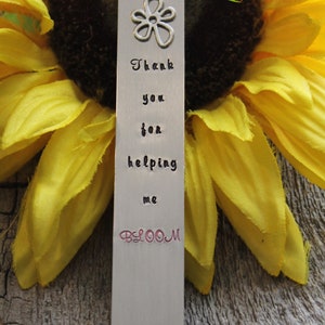 Thank You for Helping Me Bloom Bookmark, Hand Stamped Bookmark, Personalized Bookmark, Book Lover Gift, Teacher Bookmark, Thank You Gift Font A