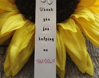 Thank You for Helping Me Bloom Bookmark, Hand Stamped Bookmark, Personalized Bookmark, Book Lover Gift, Teacher Bookmark, Thank You Gift