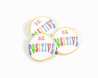 Pin Back Button with Positive Words Affirmation Button Mental Health Gift Be Yourself Saying Positivity Magnet Magnets for Kids