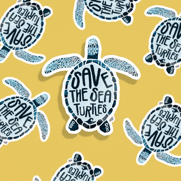 Save the Sea Turtles | Sticker | Ocean - Marine Life - Protect - Beach - Clean - No Straw - Water Bottle - Laptop - Cooler - Awareness - Sea