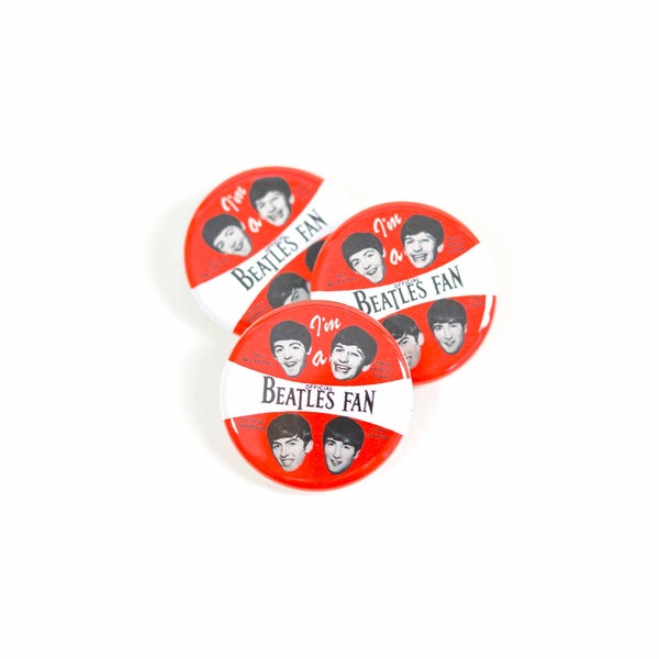 I'm a Beatles Fan - Button Pin