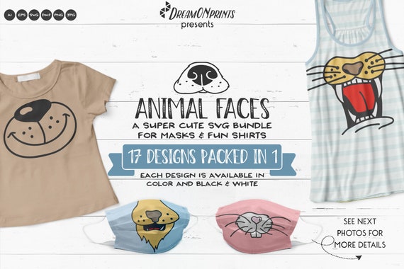 Animal SVG Bundle | Cute Animal Faces SVG| Face Mask Designs for Shirts and Fun Designs