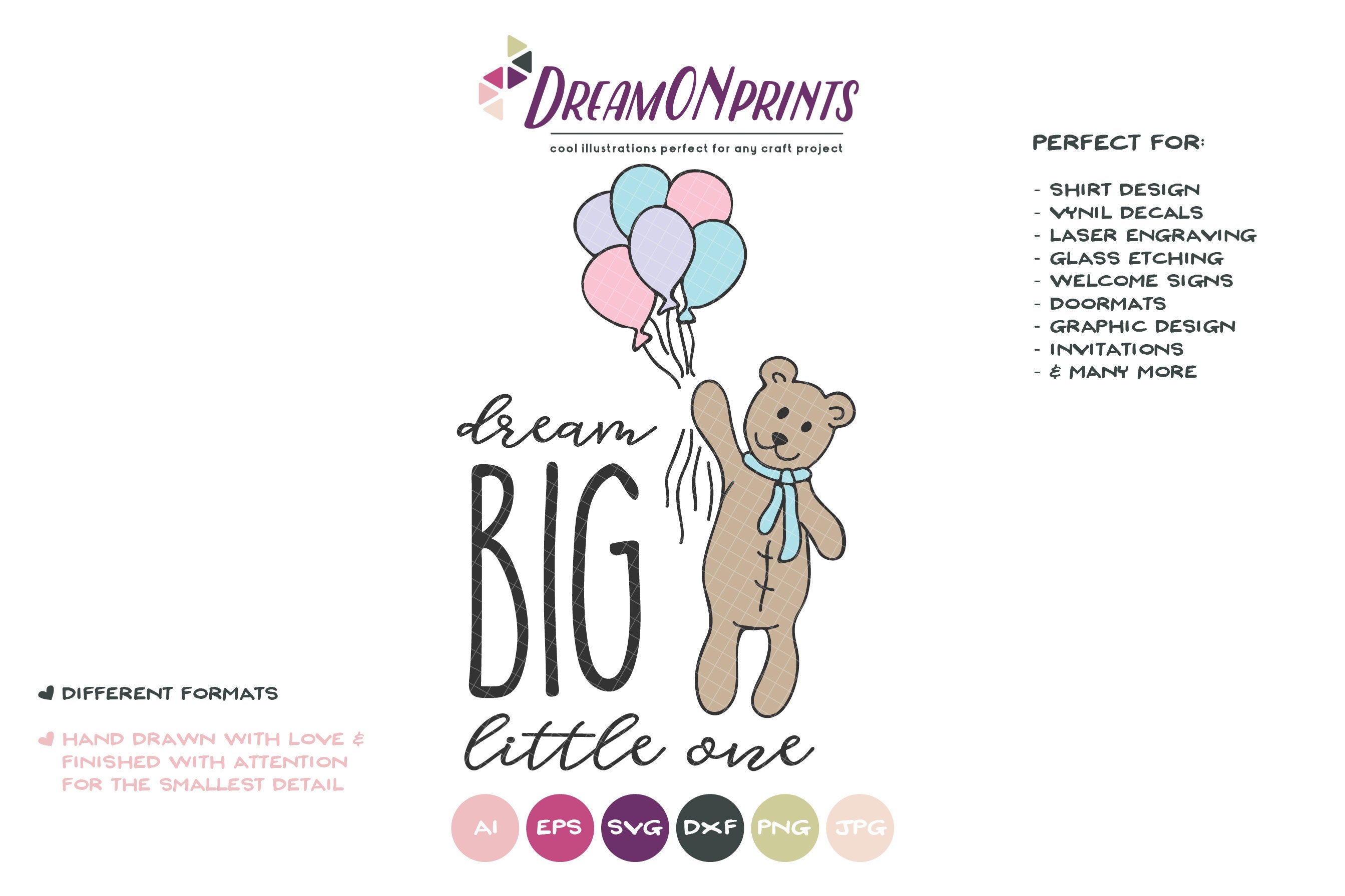 Free Free 138 Free Printable Dream Big Little One Svg SVG PNG EPS DXF File