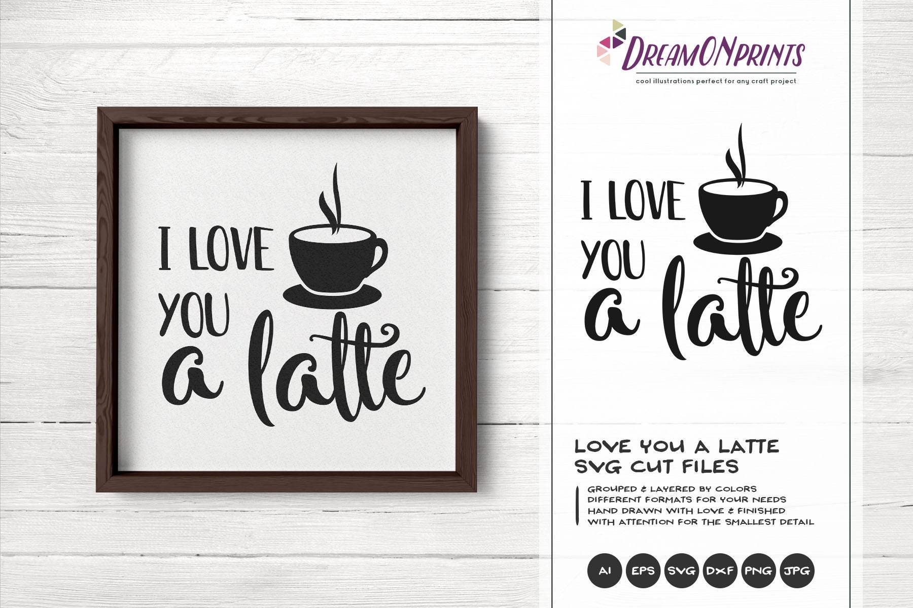 Download I Love You a Latte SVG Coffee SVG Cut Files Latte Svg, I ...