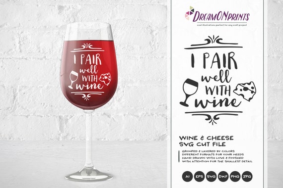 Download Wine Svg I Pair Well With Wine Svg Love Svg Valentines Day Etsy