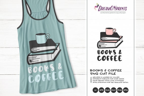 Books and Coffee SVG | Book Lover SVG | Coffee Mug SVG