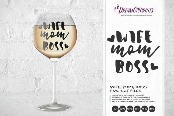 Mom Wife Boss SVG, Girl Boss SVG, Mother Svg Mum Cut Files for Cricut, Silhouette, Brother DOP199