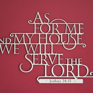 As For Me and My House - Joshua 24:15 - customized - Wedding Gift - Free Shipping