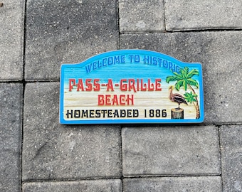 Pass-a-Grille Beach Homestead Sign - Photo on Wood