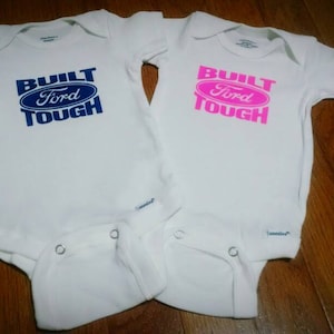 Built Ford Tough Baby Onesie Toddler Tee Girl Boy