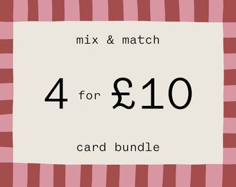 Card bundle – mix and match 4 cards of your choice