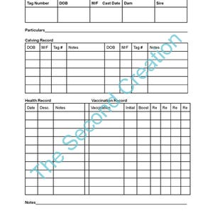 May include: A white paper form with sections for recording animal information. Includes fields for tag number, date of birth, sex, calving record, health record, and vaccination record. The text "The Second Creation" is watermarked across the image.