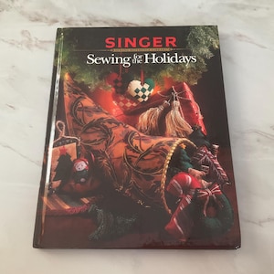 New Singer Sewing For The Holidays Sewing Reference Library, 1994