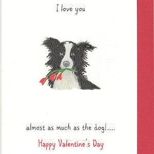 Border Collie. Border Collie Valentinskarte. Valentinstagskarte. Karte zum Valentinstag. Colliekarte. Lustige Border Collie Karte. handgemachte Karte.