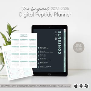 May include: A digital tablet displaying a 2025-2026 peptide planner with a table of contents, alongside a printed 2025 calendar page. The interface features dark gray backgrounds with light teal accents, text labels, and navigation tabs.
