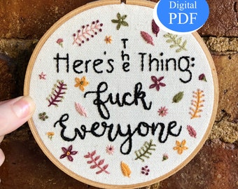 Don/'t be a F*cking Lunatic beginner hand embroidery My Favorite Murder embroidery