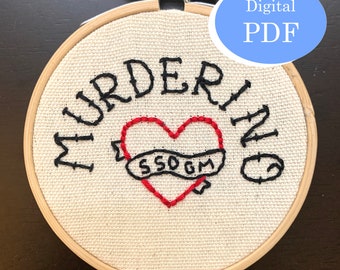 DIGITAL PDF Murderino Pattern / My Favorite Murder embroidery 3 & 4"