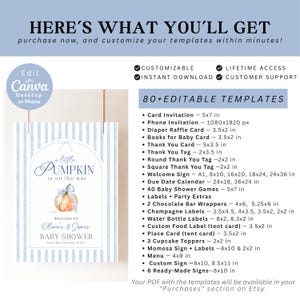 Puede incluir: Un paquete digital de m&aacute;s de 80 plantillas editables para baby shower con un dise&ntilde;o de rayas azul claro, una ilustraci&oacute;n de calabaza y el texto A little PUMPKIN is on the way. Incluye invitaciones, carteles, etiquetas y juegos editables.