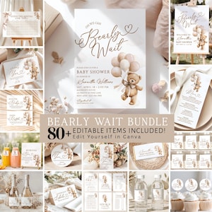 Könnte beinhalten: Eine Sammlung von Babyparty-Papeterie und Dekorationen mit Teddybären-Motiv. Enthält Einladungen, Schilder, Etiketten und Spiele. Der Text "Bearly Wait Bundle" und "Edit Yourself in Canva" sind sichtbar.