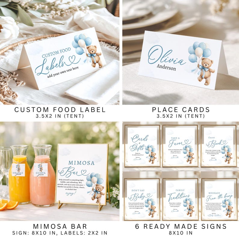 May include: A collection of baby shower decorations featuring a teddy bear and blue balloons. Includes custom food labels, place cards, a mimosa bar sign, and ready-made signs. The labels are 3.5x2 inches, and the signs are 8x10 inches.