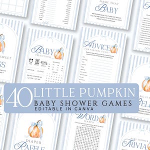 May include: A collection of baby shower game cards featuring a light blue striped border, an arched frame, and a watercolor pumpkin illustration with a blue bow. The cards include text for games like Guess the Sweet Mess, Baby Predictions, Advice for Parents to Be, Who Knows Mommy Best, Guest Bingo, Diaper Raffle, Word Search, and Trivia.