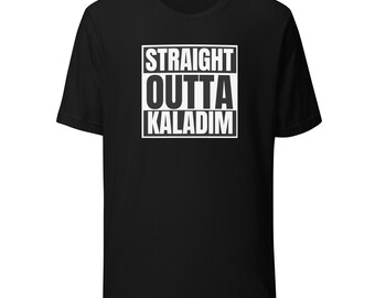 Camiseta Straight Outta Kaladim