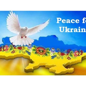 May include: A digital illustration with a white dove in flight above a yellow and blue map of Ukraine, adorned with floral patterns. The text "Peace for Ukraine" is displayed against a blue sky background.