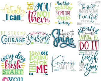 Motivational Sayings Three - 13 Machine Embroidery Designs - Multiple Sizes Included - Motivational Embroidery Designs, Inspiring Designs