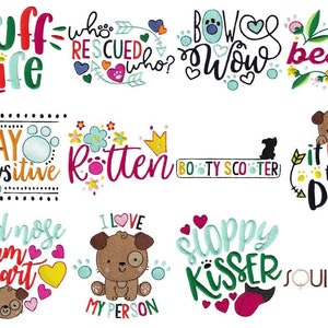 Dog Sayings - 12 Machine Embroidery Designs - Multiple Sizes Included - Dog Sayings Embroidery Designs, Dog Embroidery Designs