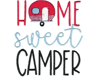 Home Sweet Camper - Machine Embroidery Design - 4x4 5x7 6x10 8x8 Sizes Included - Camper Embroidery Designs, Camping Embroidery Designs, RV
